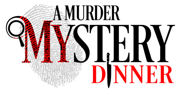 A Murder Mystery Dinner - A Party Like No Other